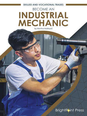 cover image of Become an Industrial Mechanic